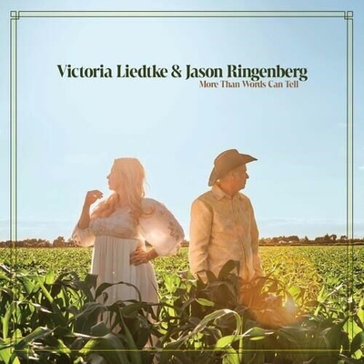 LIEDTKE, VICTORIA & J... - MORE THAN WORDS CAN TELL CD