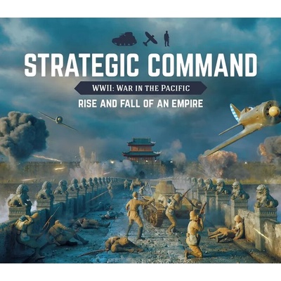 Strategic Command WWII: War in the Pacific - Rise and Fall of an Empire