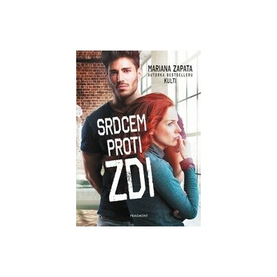 Srdcem proti zdi - Mariana Zapata
