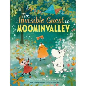 The Invisible Guest in Moominvalley | Tove Jansson, Cecilia Davidsson (ISBN: 9781529010275)
