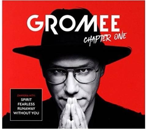 Chapter One - Gromee CD