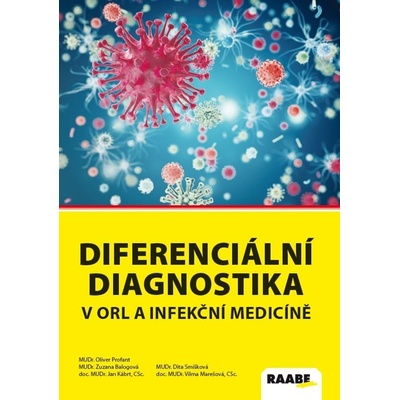 Diferenciální diagnostika v ORL a infekční medicíně