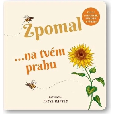 Zpomal ...na tvém prahu - Freya Hartas