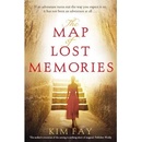 The Map of Lost Memories - Kim Fay