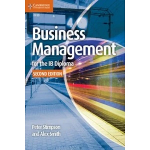 Business Management for the IB Diploma Coursebook (ISBN: 9781107464377)