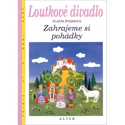 Loutkové divadlo - Vlasta Švejdová