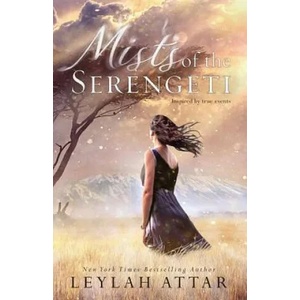 Mists of The Serengeti | Leylah Attar (ISBN: 9781988054001)