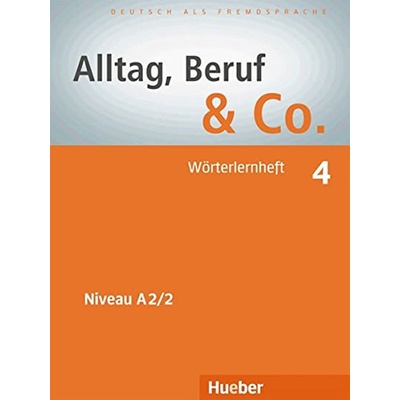 Alltag Beruf & Co. A2/2 W