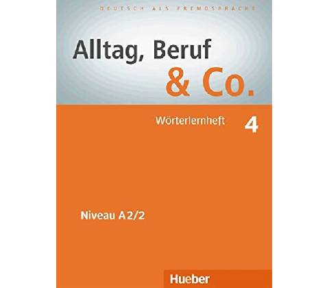 Alltag Beruf & Co. A2/2 W