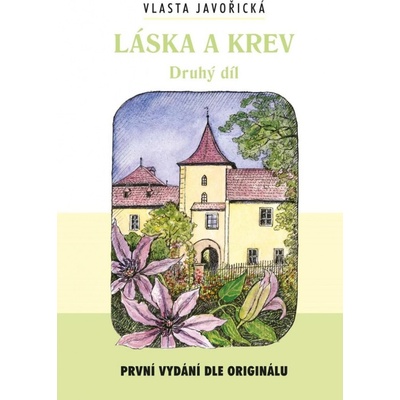 Láska a krev 2.díl, První vydání dle originálu