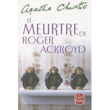 Christie A. - Le meurtre de Roger Acroyd