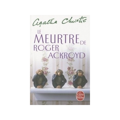 Christie A. - Le meurtre de Roger Acroyd