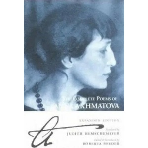 Complete Poems Of Anna Akhmatova | Anna Akhmatova (1998)