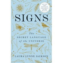 LAURA LYNNE JACKSON - Signs