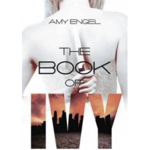 Book of Ivy | Amy Engel (ISBN: 9781473629301)