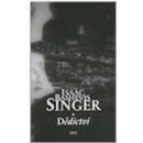 Dědictví - Bashevis Singer Isaac