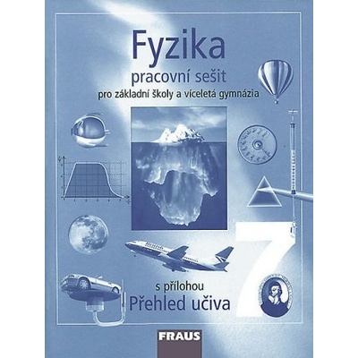 Fyzika 7 Pracovní sešit Karel Rauner