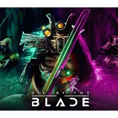 Die by the Blade