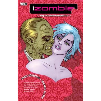 iZombie: Repossessed Mike Allred, Chris Roberson