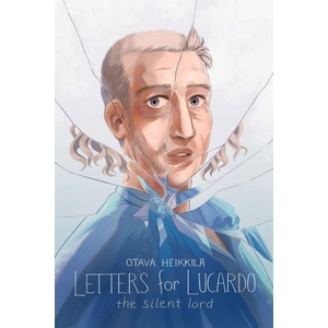 Iron circus comics Silent Lord | Otava Heikkilä