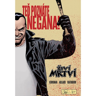 Živí mrtví 29 Teď poznáte Negana!