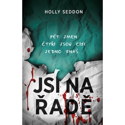 Jsi na řadě - Holly Seddon