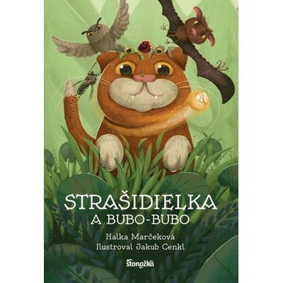 Strašidielka a Bubo-Bubo - Halka Marčeková, Jakub Cenkl ilustrátor