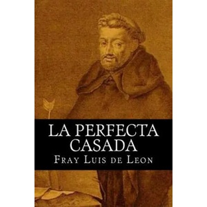 La Perfecta Casada | Fray Luis De Leon, Books (ISBN: 9781515133445)