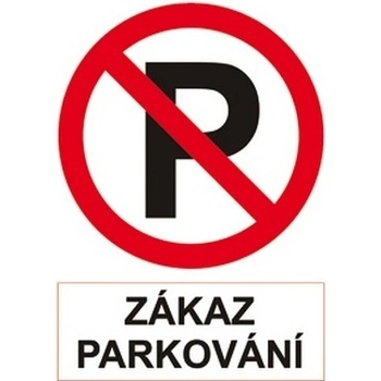 Plastová cedulka Zákaz parkování A4