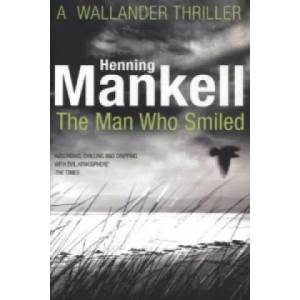Man Who Smiled | Henning Mankell (2012)