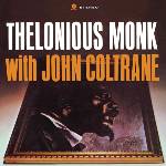 Thelonious Monk & John Coltrane - Thelonious Monk With John Coltrane (Limited Edition) (180 g) (LP) (8436542013109)