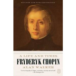 Fryderyk Chopin | WALKER ALAN (ISBN: 9781250407818)