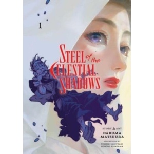 STEEL OF THE CELESTIAL SHADOWS V01 (ISBN: 9781974742745)