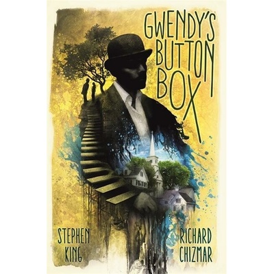 Gwendy\'s Button Box - Stephen King, Richard Chizmar