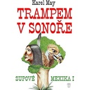 Trampem v Sonoře