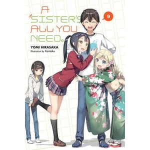 Sister's All You Need. , Vol. 9 (light novel) | YOMI HIRASAKA (ISBN: 9781975316440)