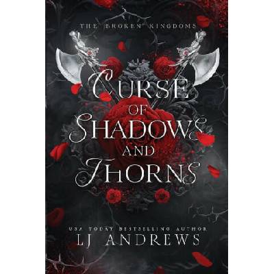 Curse of Shadows and Thorns | LJ Andrews