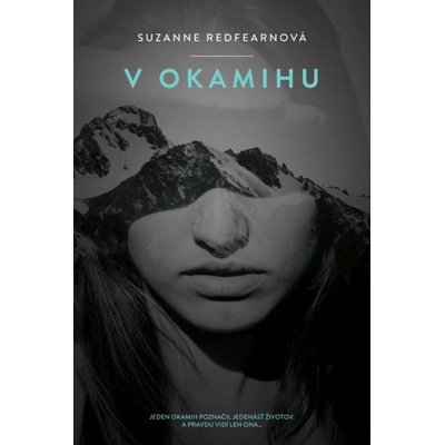 V okamihu - Suzanne Redfearn
