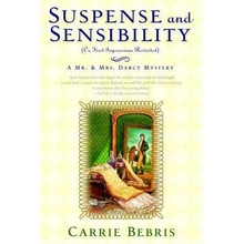 Suspense and Sensibility: Or, First Impressions Revisited Bebris Carrie Paperback