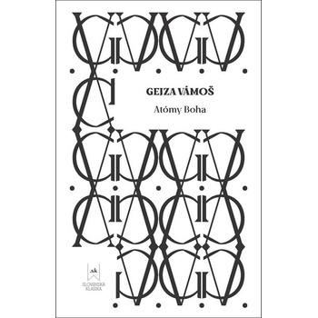 Atómy boha - Gejza Vámoš