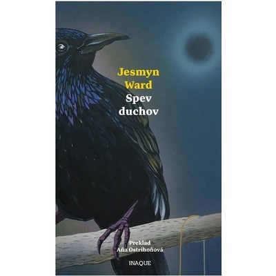 Spev duchov - Jesmyn Ward