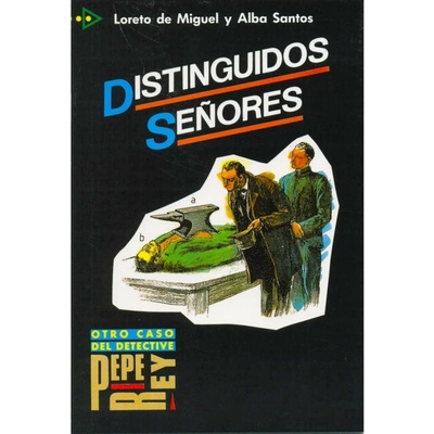 Colección para que leas 4 DISTINGUIDOS SENORES