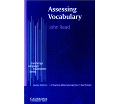 Assessing Vocabulary Read John