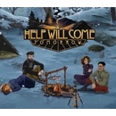Help Will Come Tomorrow