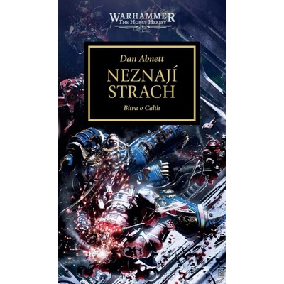 Neznají strach - Dan Abnett