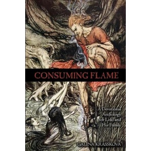 Consuming Flame: A Devotional Anthology for Loki and His Family | Galina Krasskova (ISBN: 9781500237929)