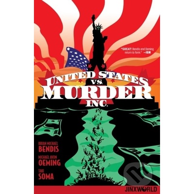 United States vs. Murder Inc. Volume 1 - Brian Michael Bendis, Michael Avon Oeming