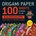 Tuttle Publishing Origami Paper 100 sheets Kaleidoscope 6" (15 cm) | Tuttle Publishing