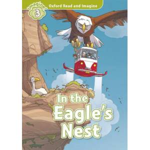 Oxford Read and Imagine: Level 3: In the Eagle's Nest Audio Pack | Paul Shipton (ISBN: 9780194019767)