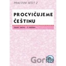 Procvičujeme češtinu 5. ročník pracovní sešit 2 Hana Mikulenková